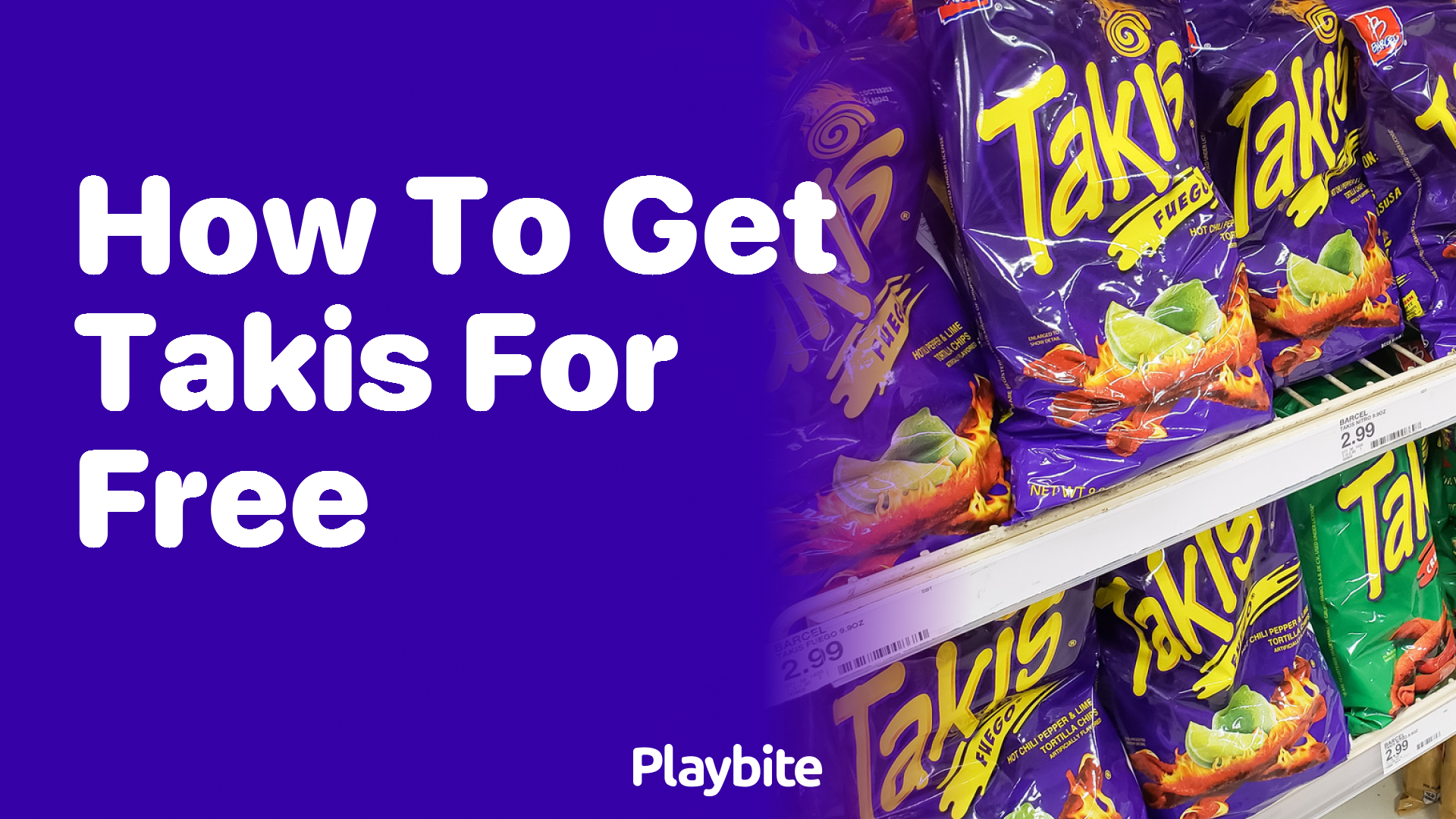 How to Get Takis for Free: Your Spicy Guide