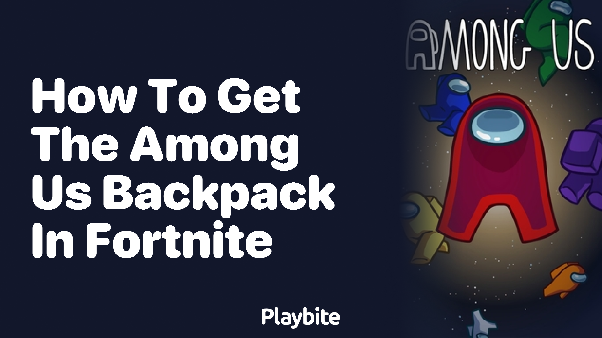 How to Get the Among Us Backpack in Fortnite