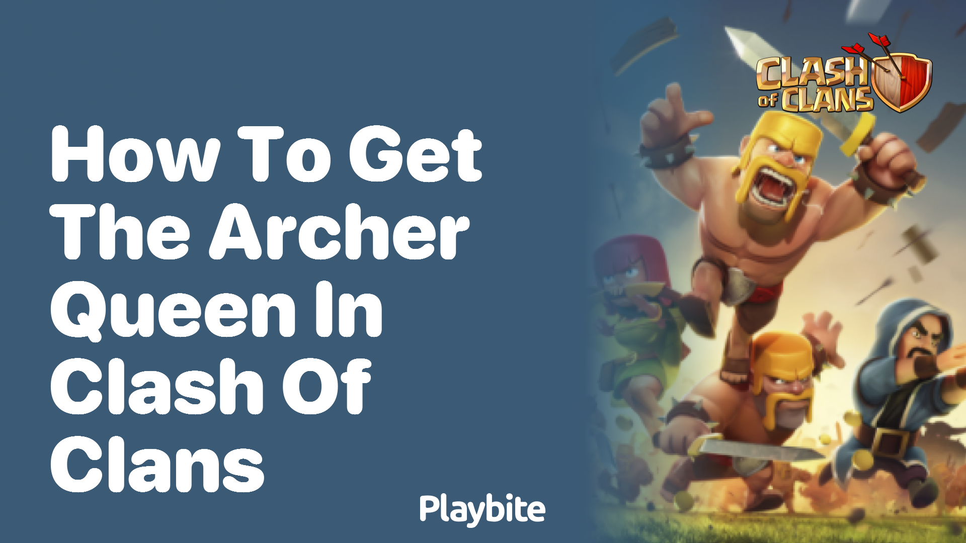 How to Get the Archer Queen in Clash of Clans