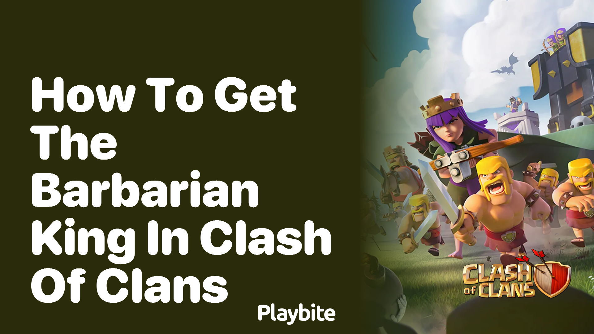 How to Get the Barbarian King in Clash of Clans