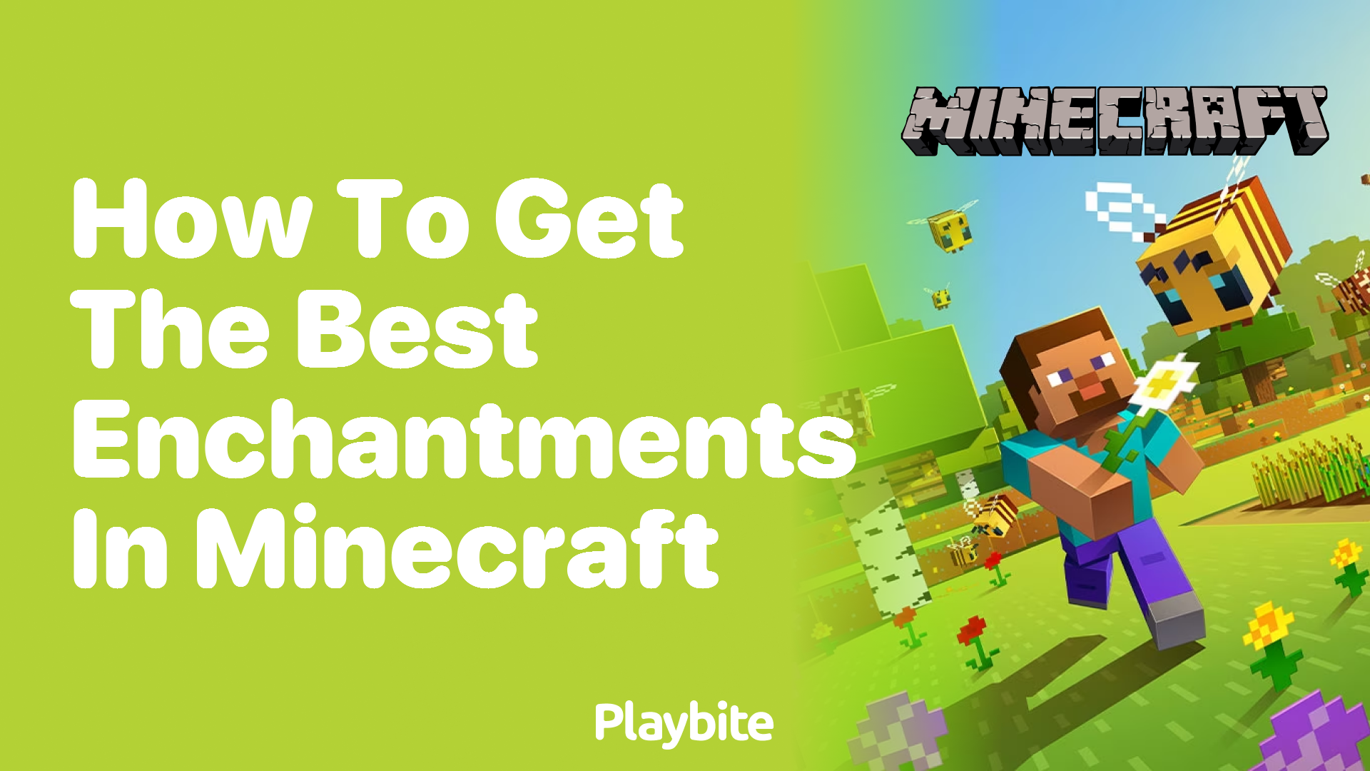 How to Get the Best Enchantments in Minecraft