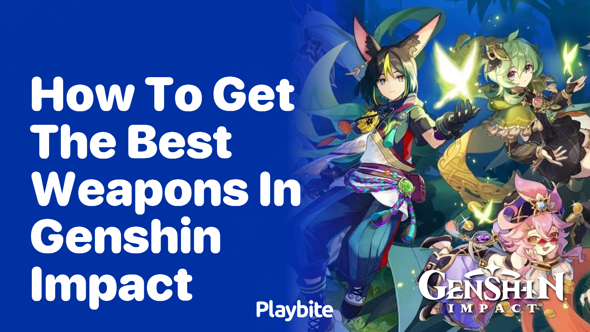 How to Get the Best Weapons in Genshin Impact