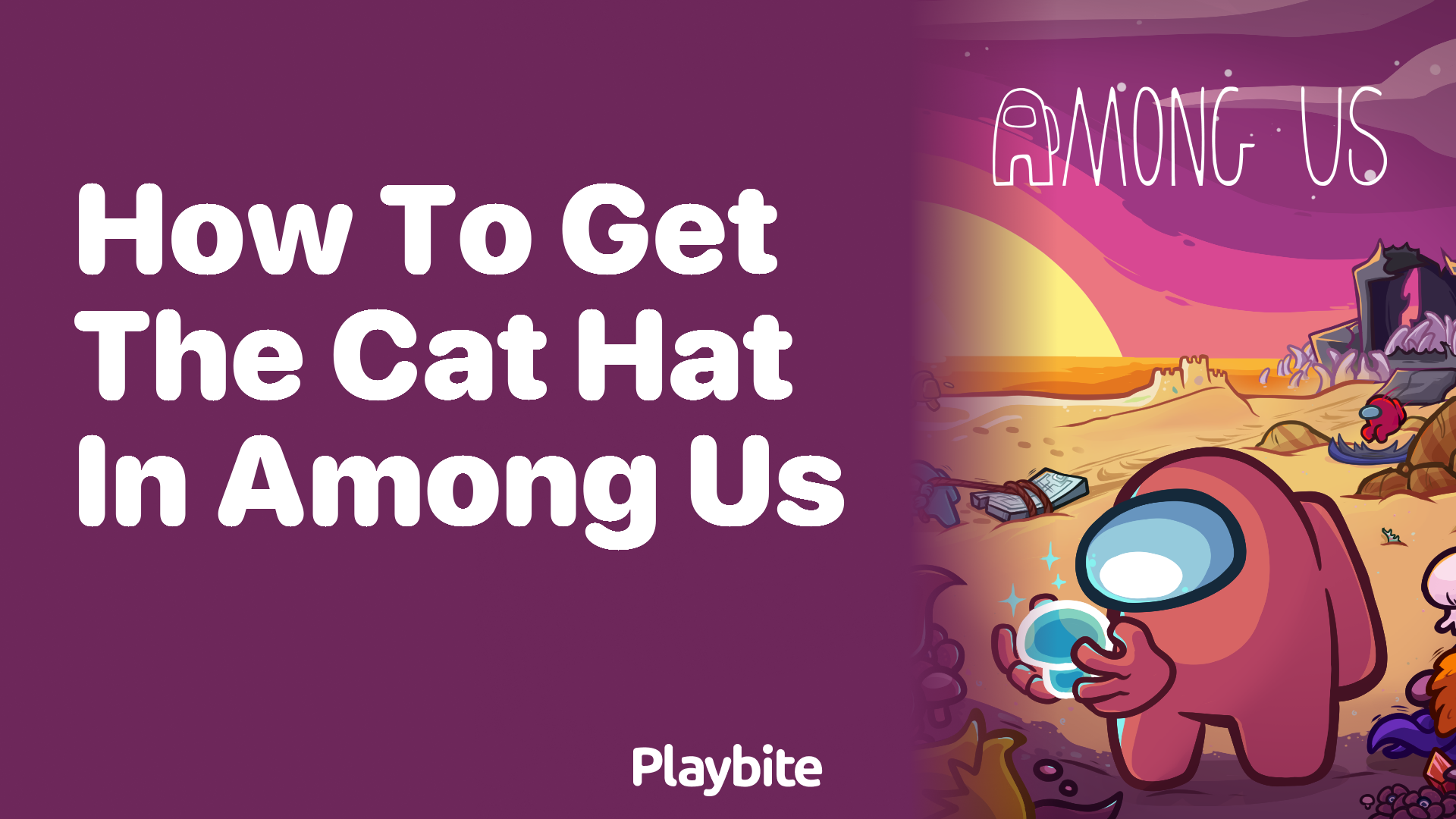 How to Get the Cat Hat in Among Us