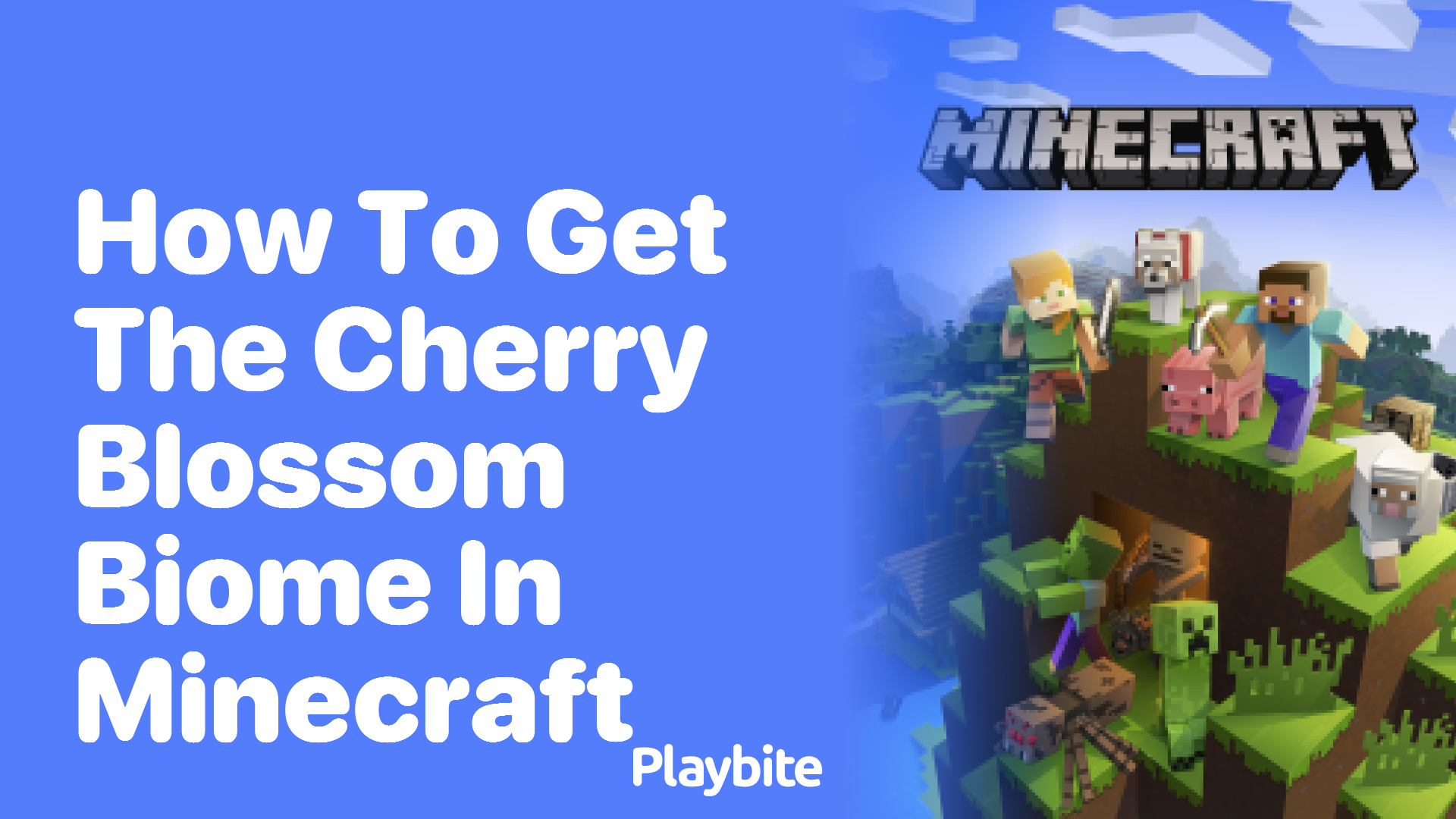 How to Get the Cherry Blossom Biome in Minecraft