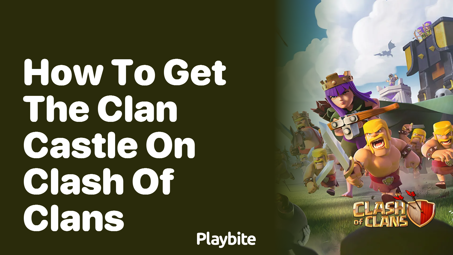 How to Get the Clan Castle on Clash of Clans