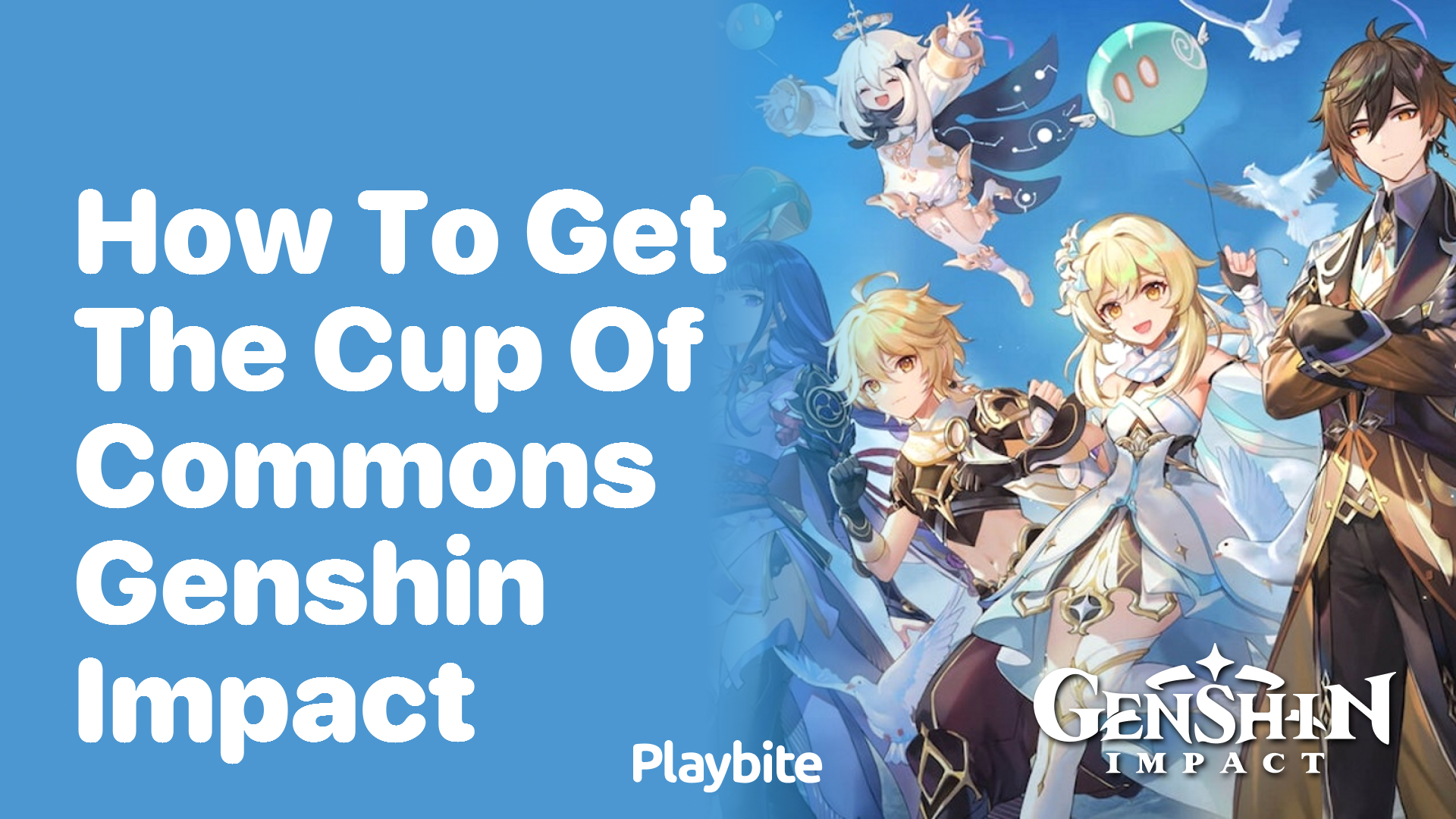 How to Get the Cup of Commons in Genshin Impact
