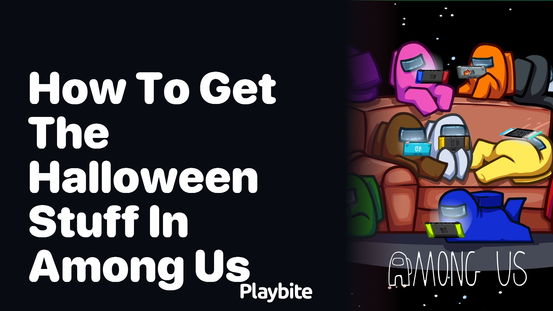 How to Get the Halloween Stuff in Among Us