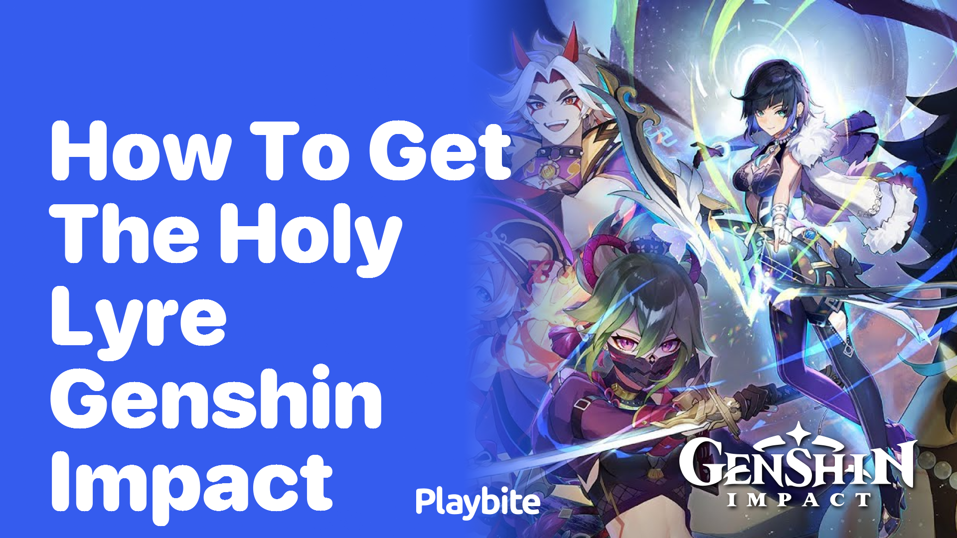 How to Get the Holy Lyre in Genshin Impact
