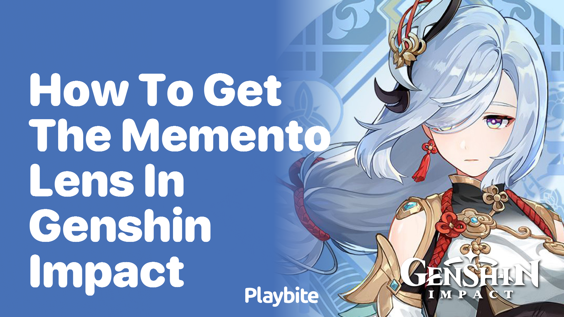 How to Get the Memento Lens in Genshin Impact