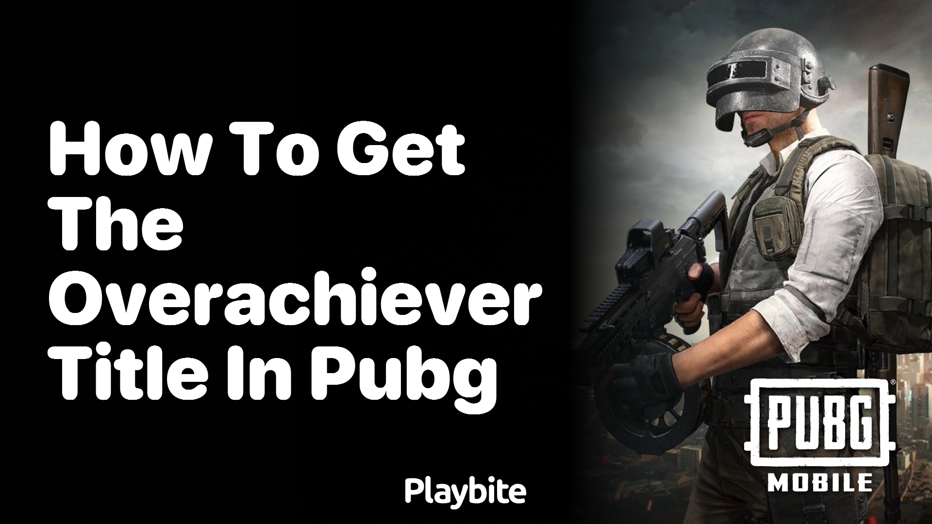How to Get the Overachiever Title in PUBG Mobile