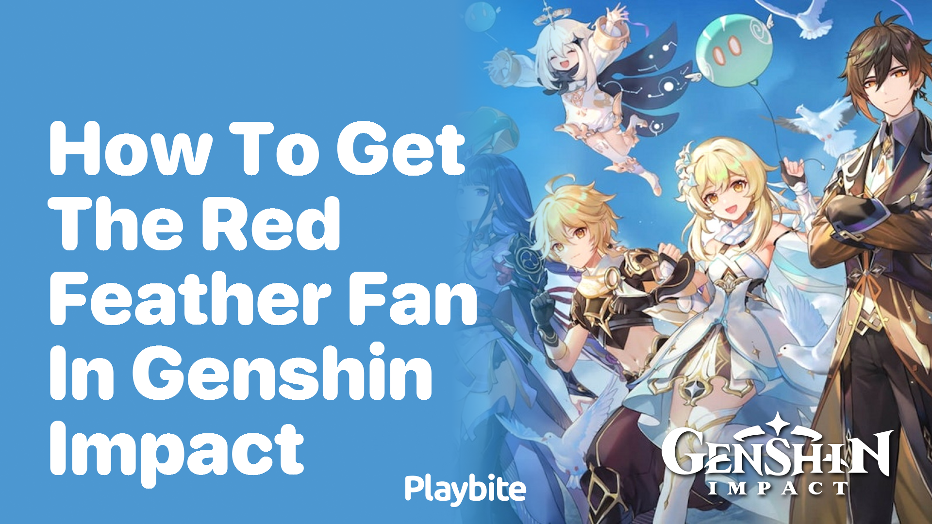 How to Get the Red Feather Fan in Genshin Impact
