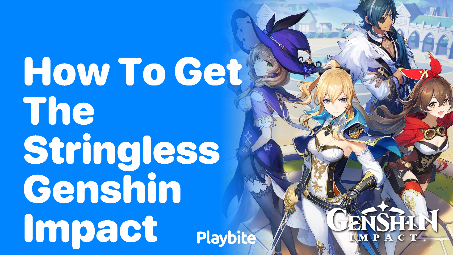 How to Get the Stringless in Genshin Impact