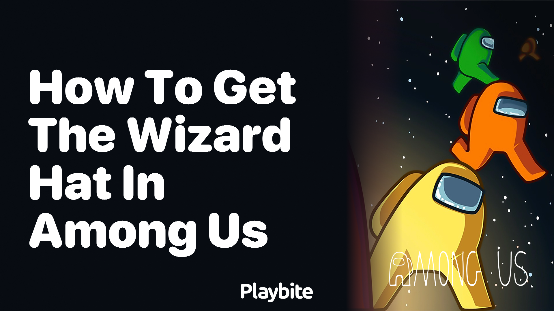 How to Get the Wizard Hat in Among Us