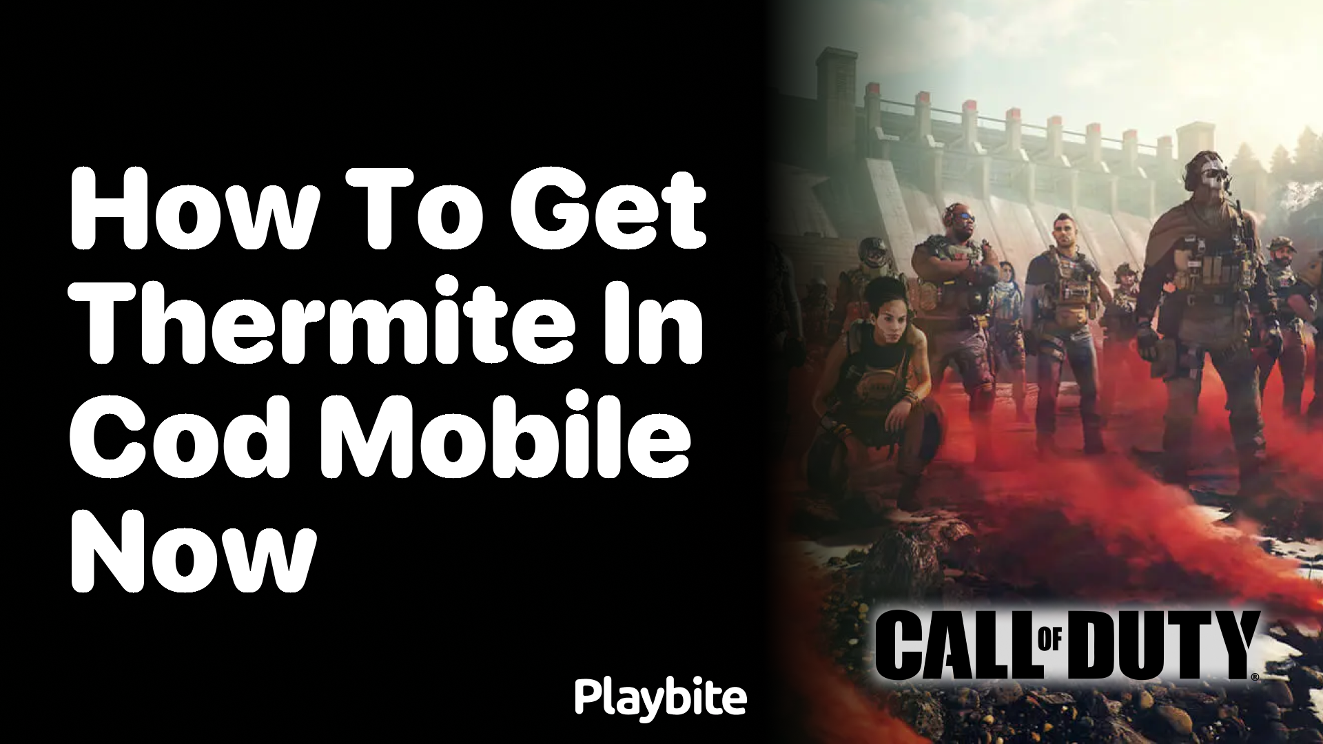 How to Get Thermite in CoD Mobile Now
