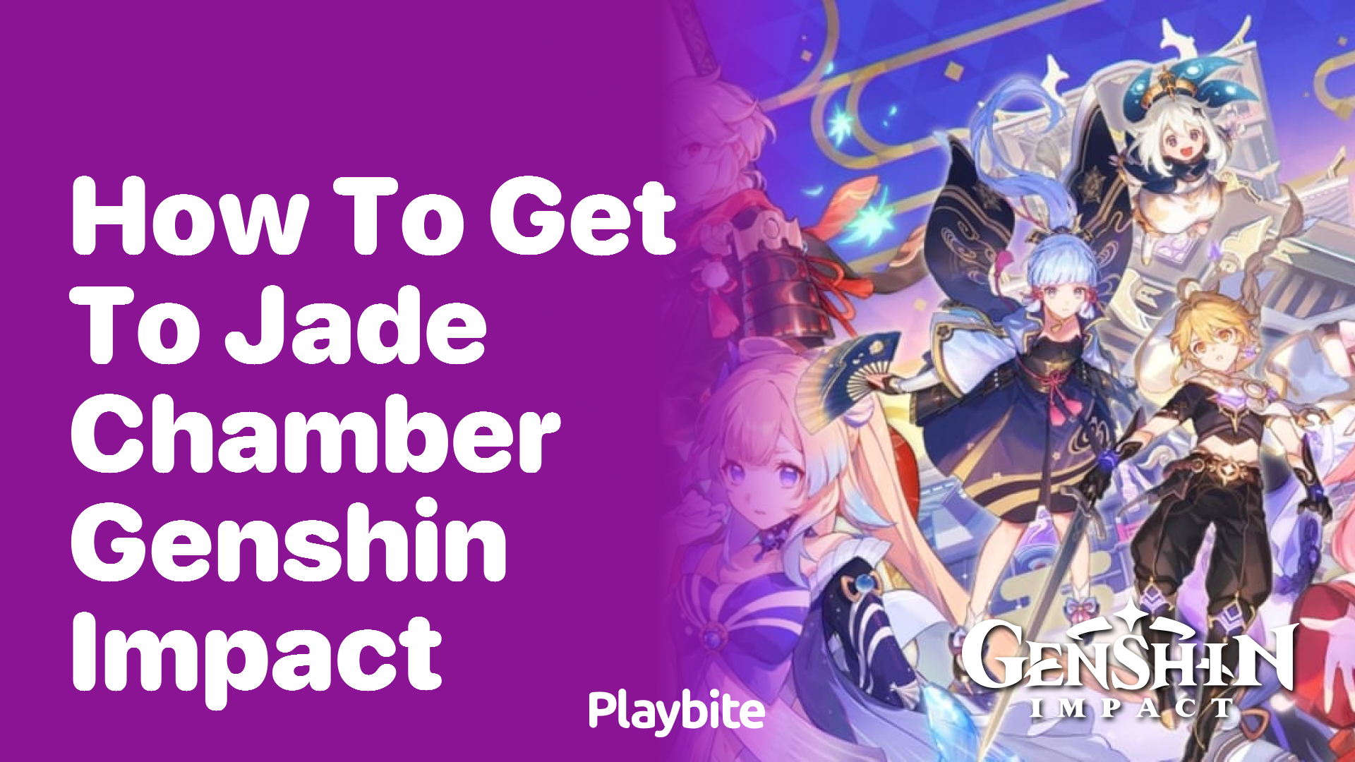 How to Get to Jade Chamber in Genshin Impact