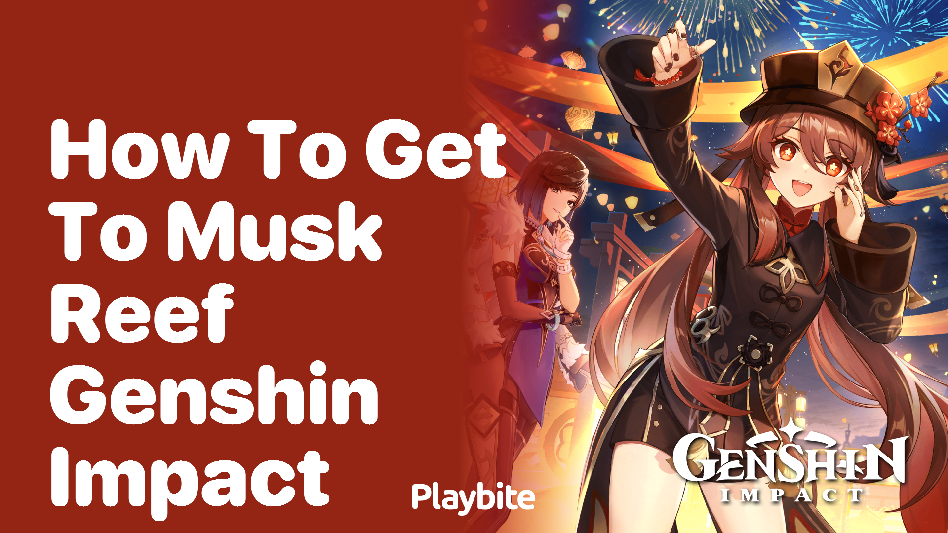 How to Get to Musk Reef in Genshin Impact