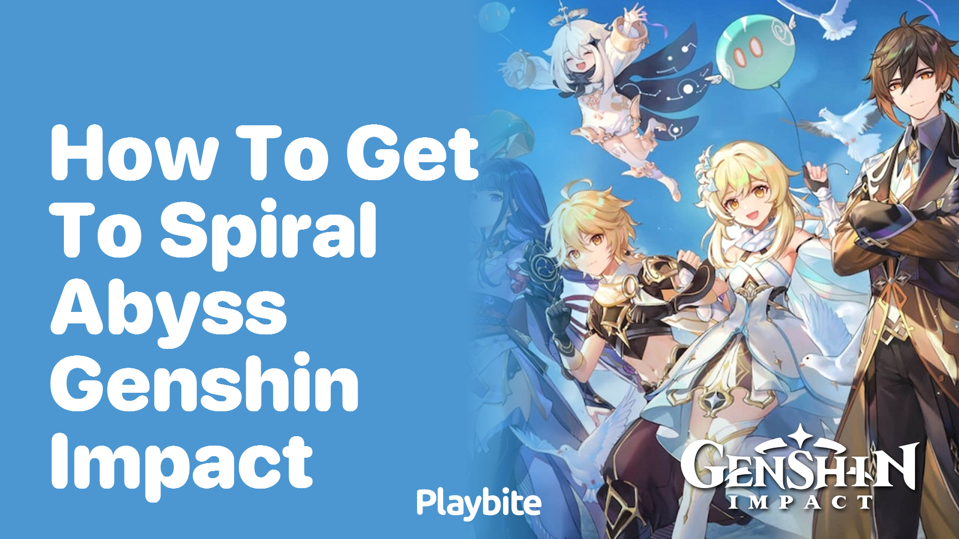 How to Get to Spiral Abyss in Genshin Impact: A Guide