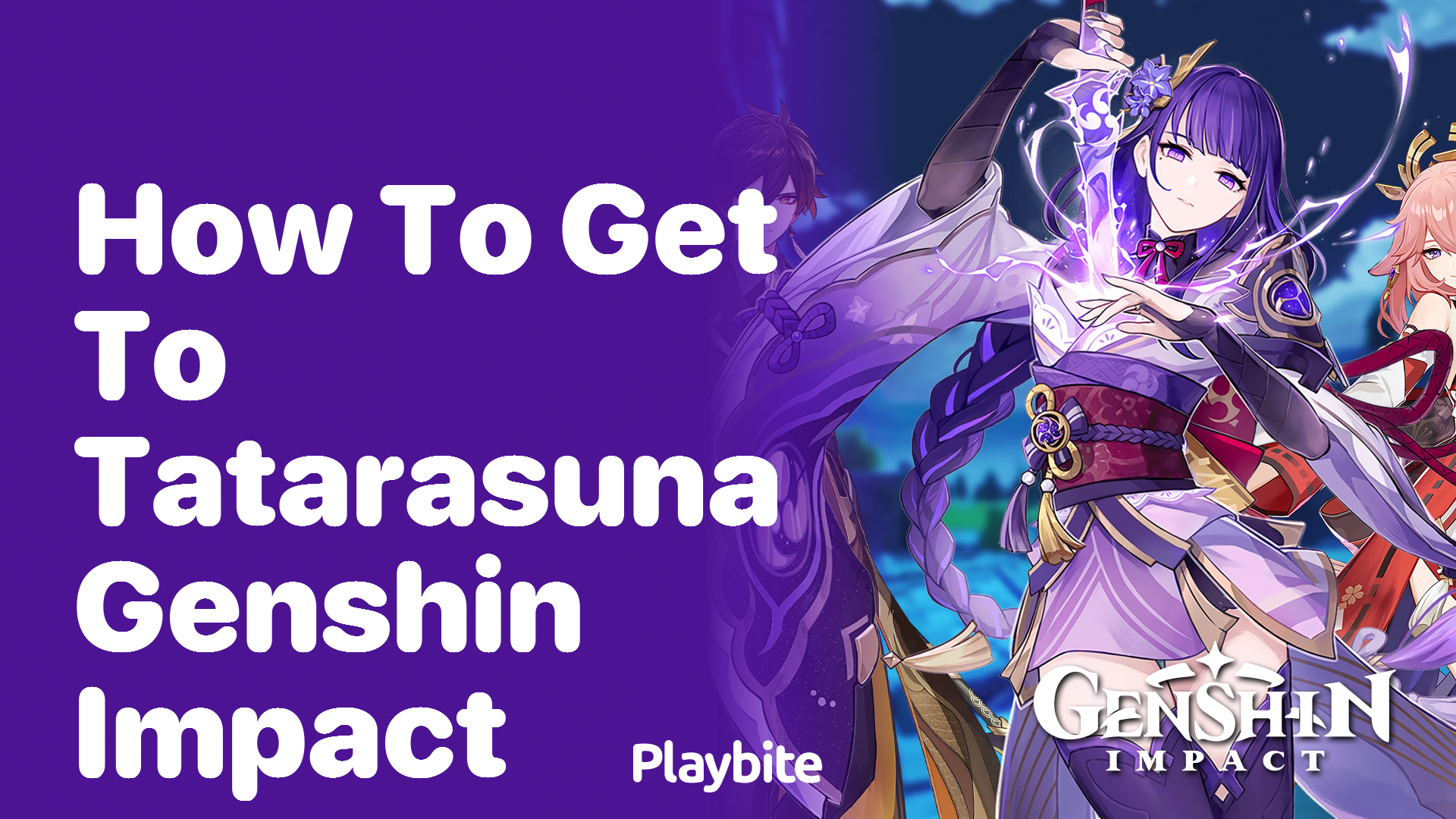 How to Get to Tatarasuna in Genshin Impact