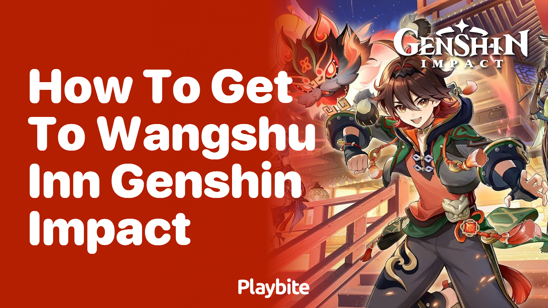 How to Get to Wangshu Inn in Genshin Impact