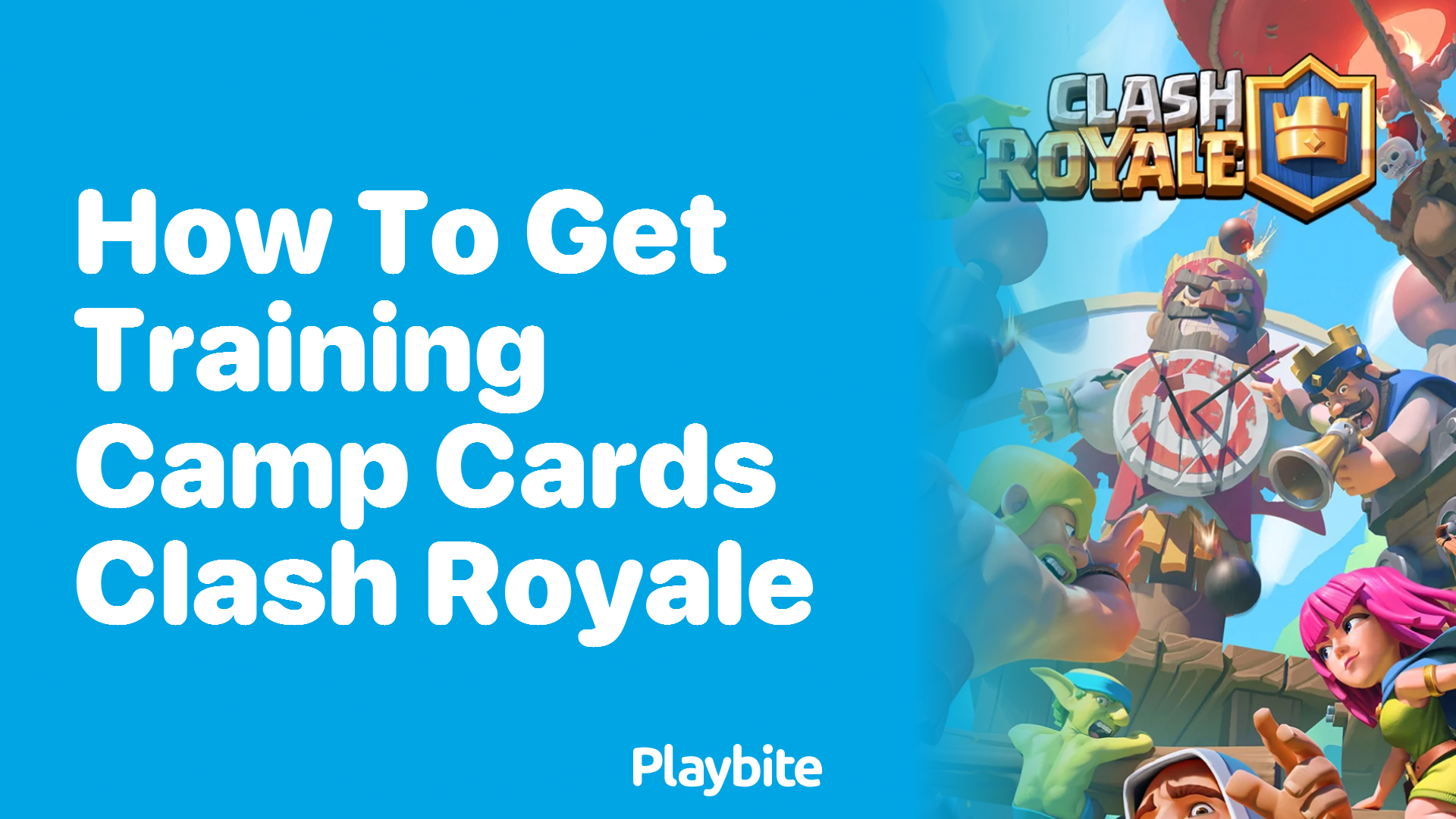 How to Get Training Camp Cards in Clash Royale