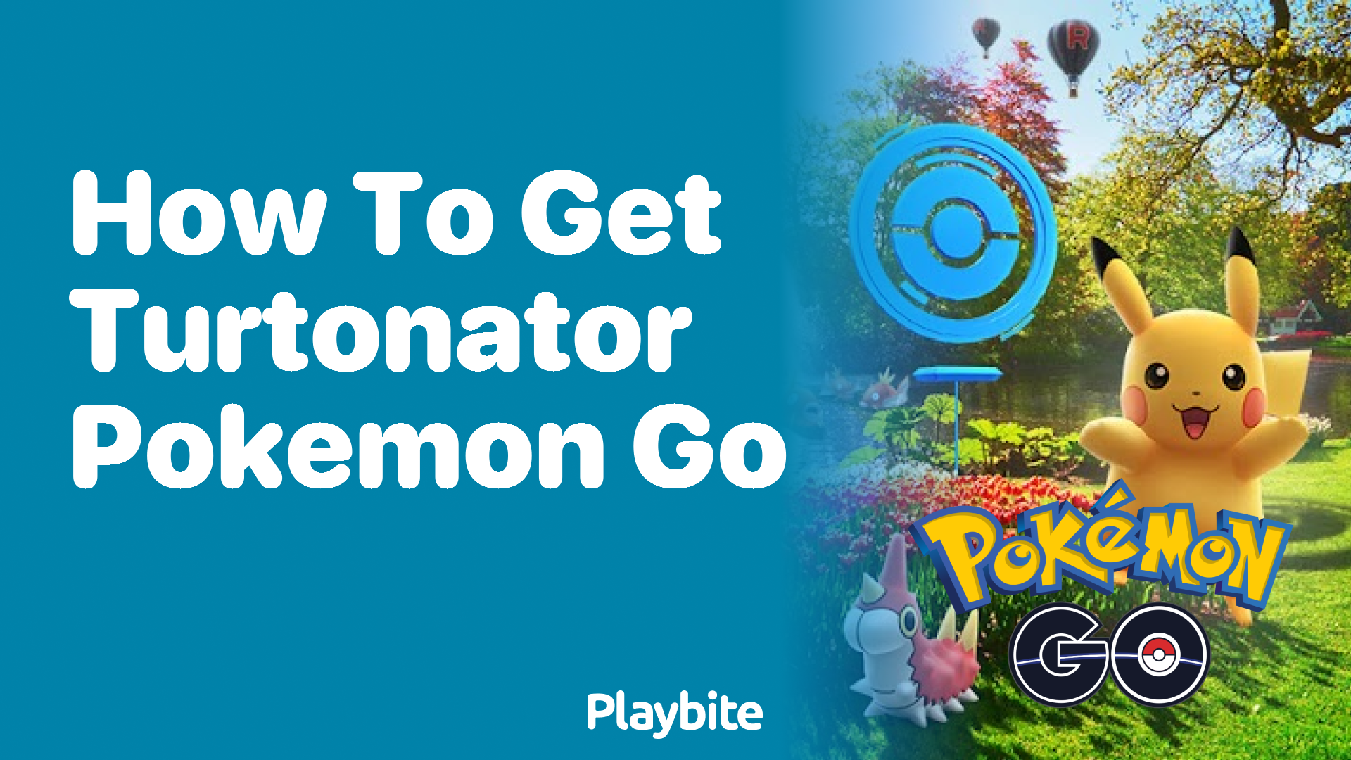 How to Get Turtonator in Pokemon GO