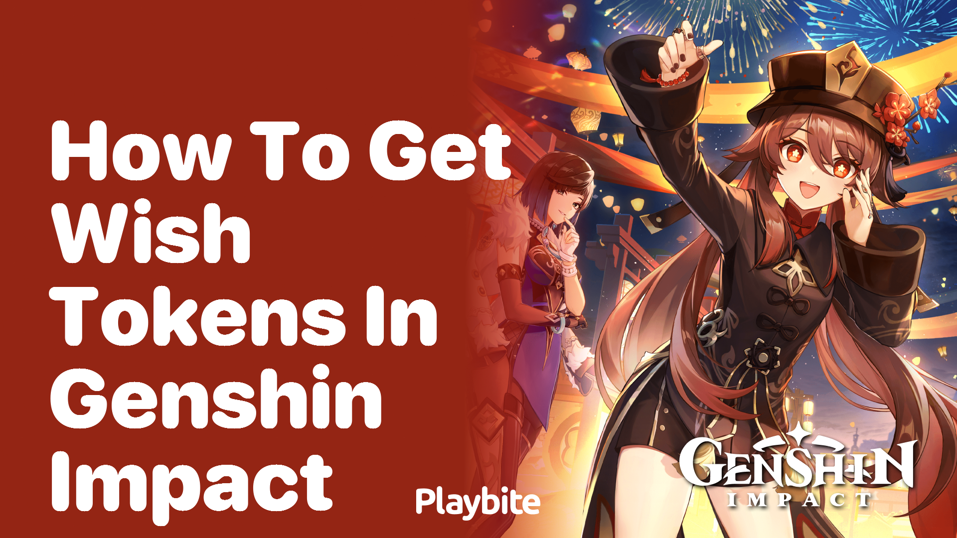 How to Get Wish Tokens in Genshin Impact