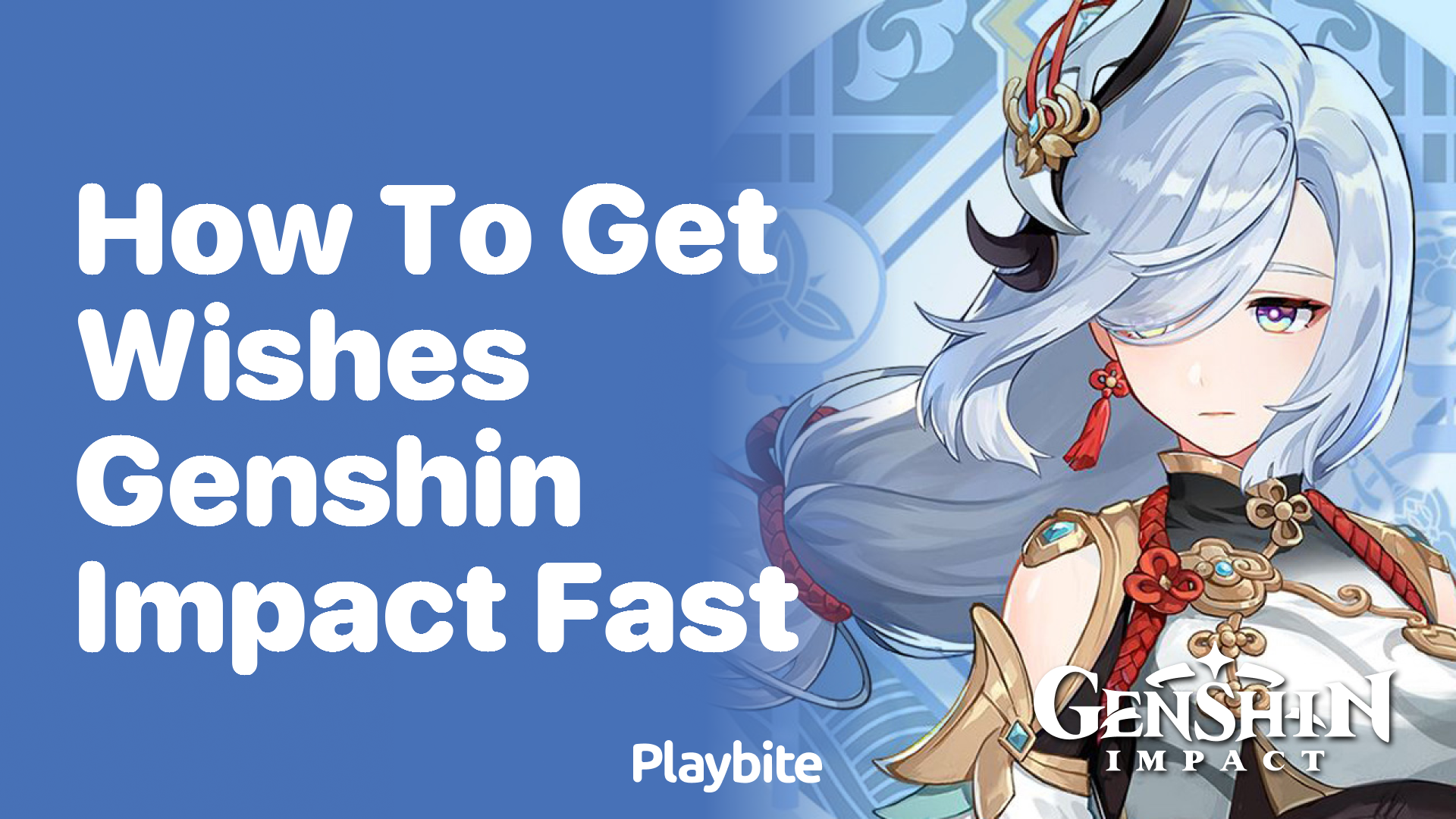 How to Get Wishes in Genshin Impact Fast