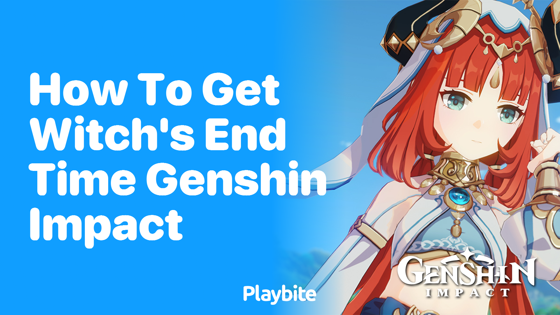 How to Get Witch&#8217;s End Time in Genshin Impact