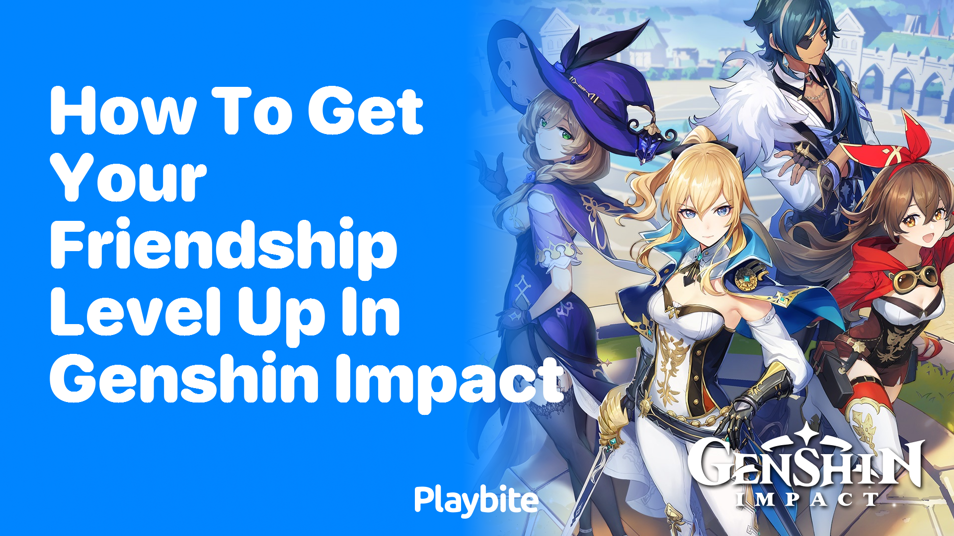 How to Boost Your Friendship Level in Genshin Impact