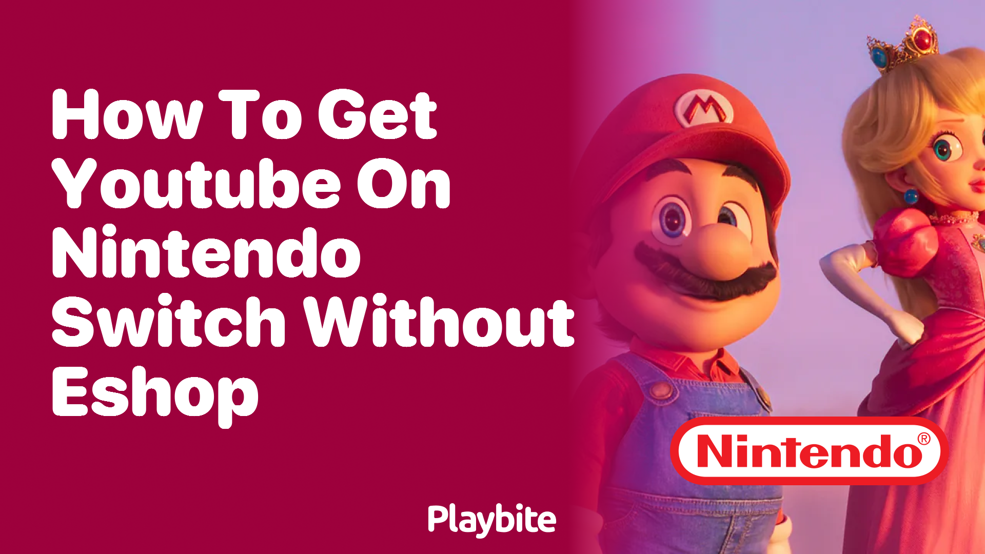 How to Get YouTube on Nintendo Switch Without eShop