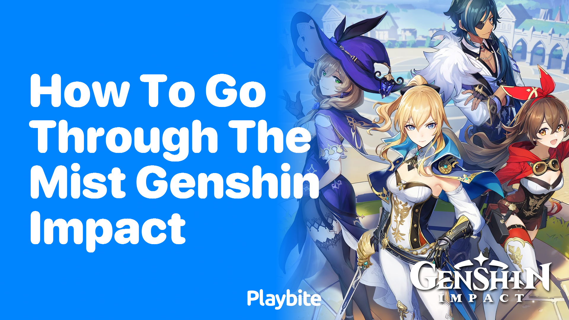 How to Go Through the Mist in Genshin Impact