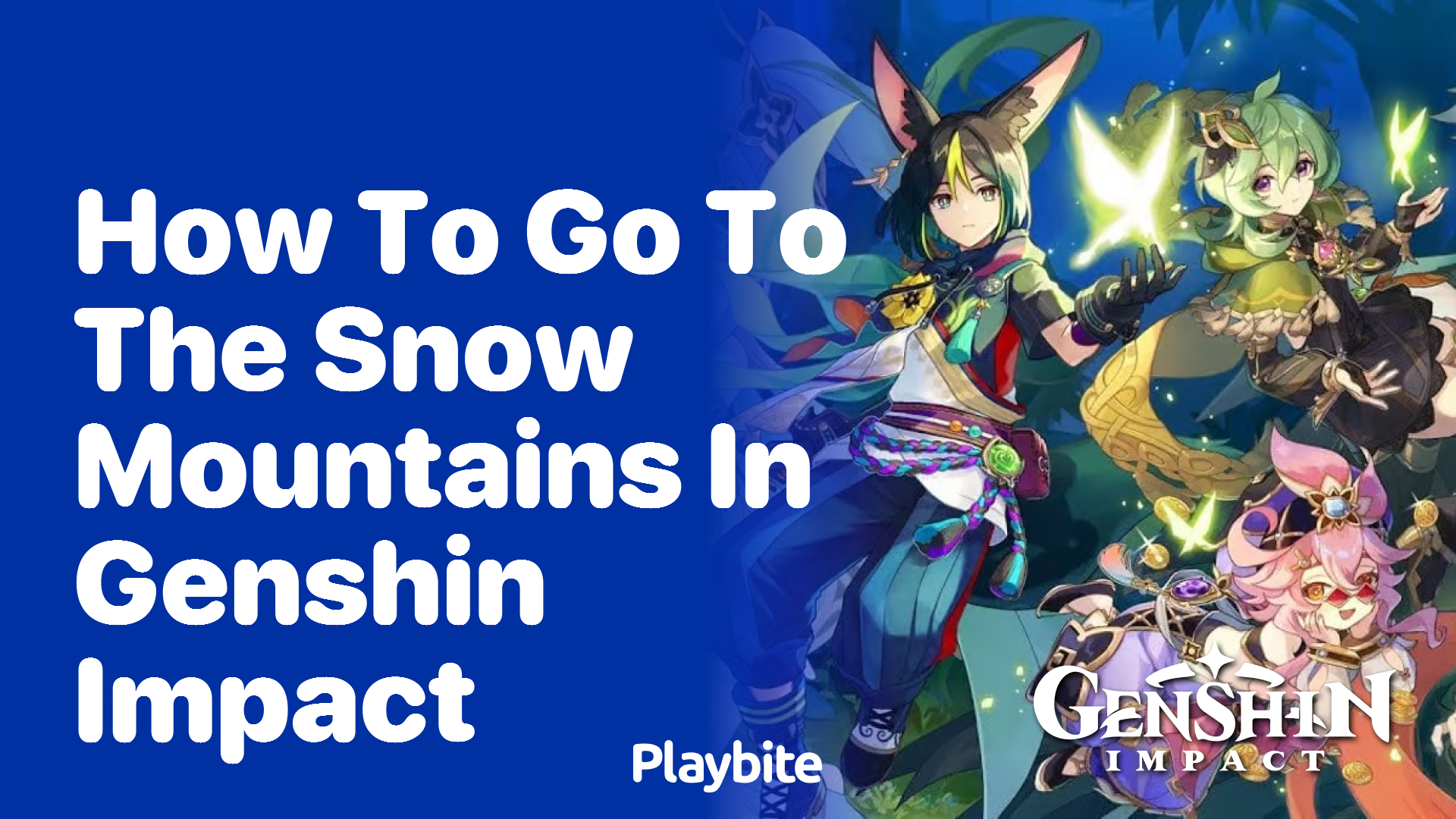 How to Reach the Snowy Mountains in Genshin Impact
