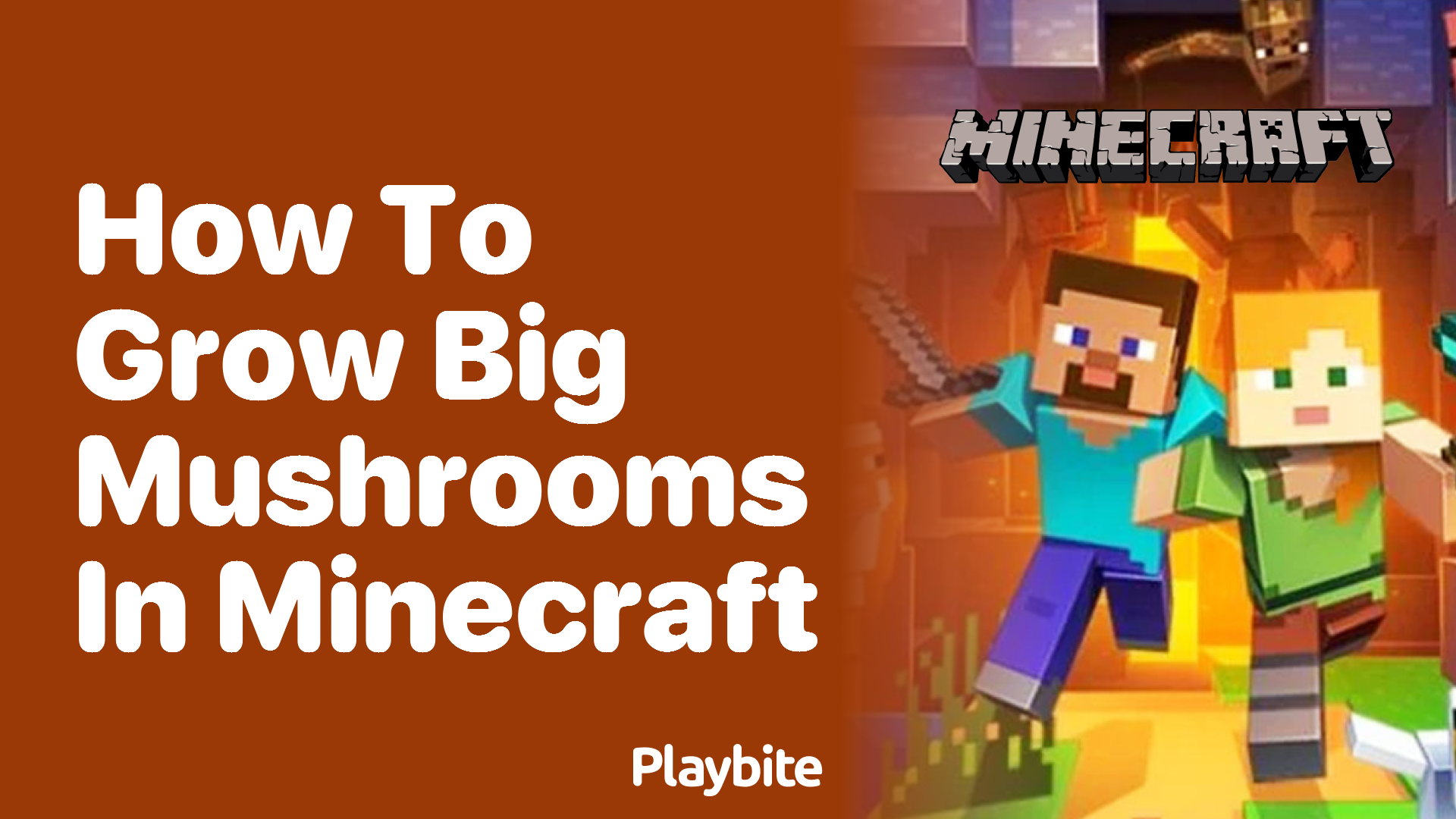 How to Grow Big Mushrooms in Minecraft