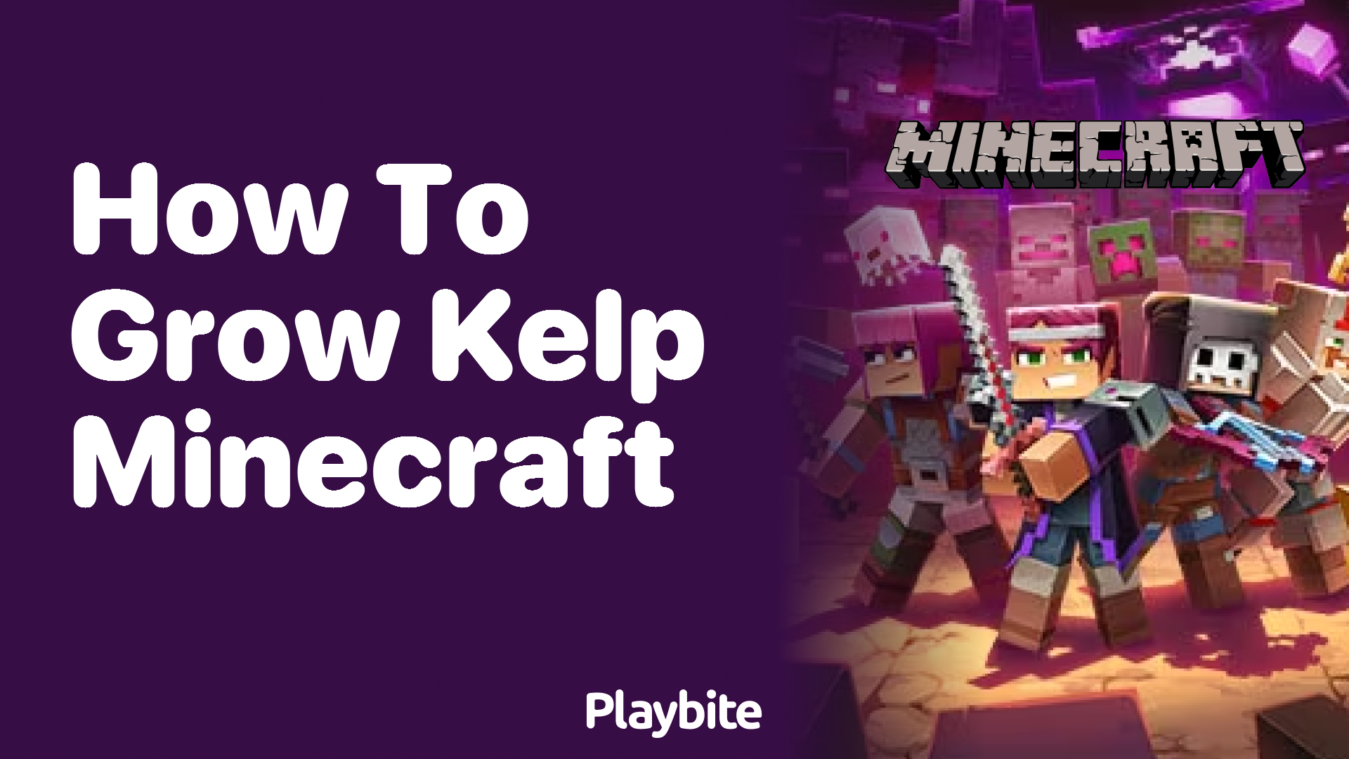 How to Grow Kelp in Minecraft