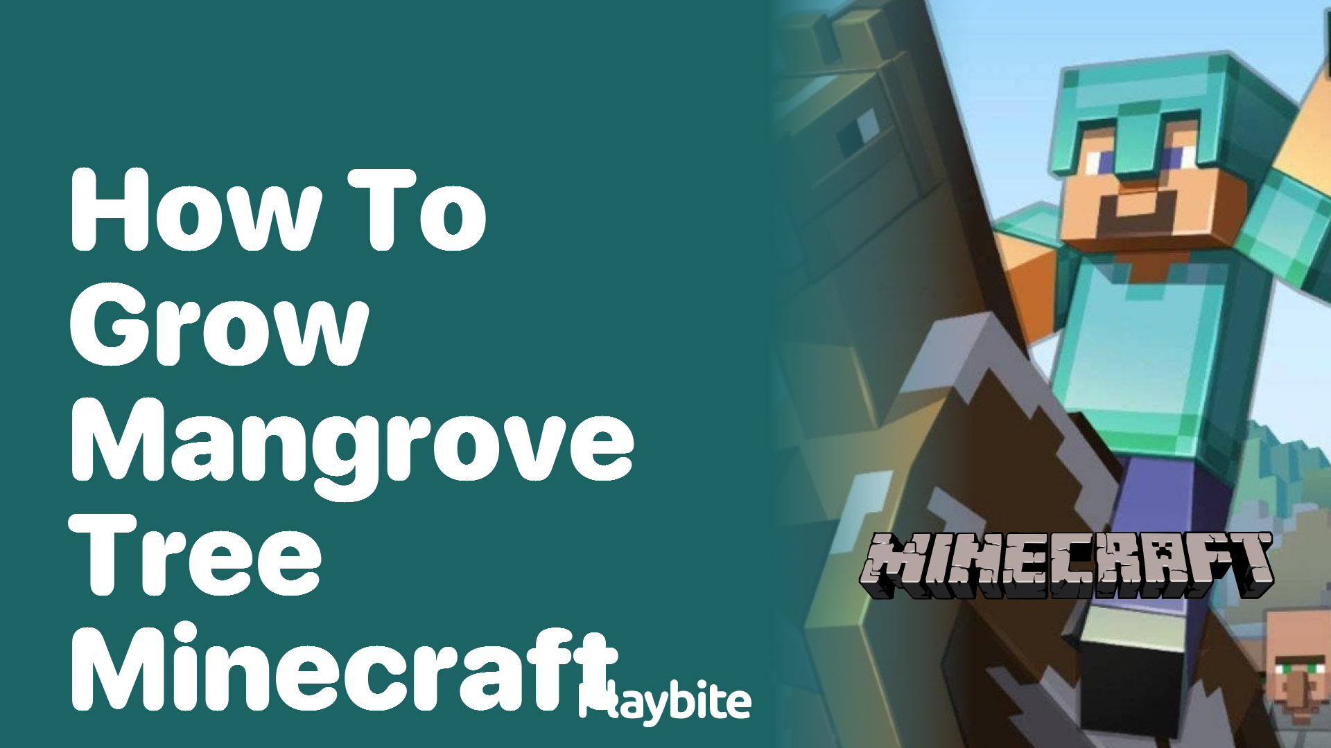 How to Grow a Mangrove Tree in Minecraft
