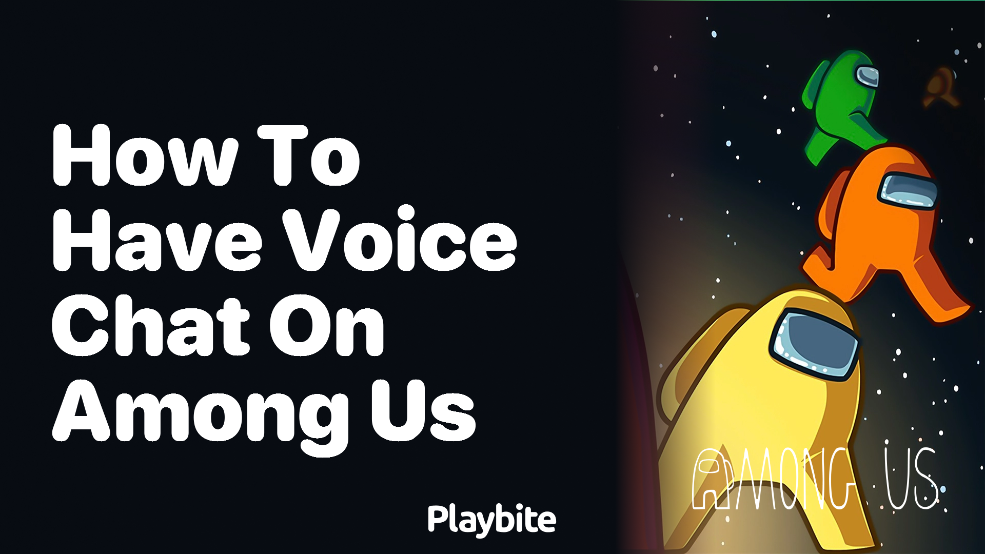 How to Have Voice Chat on Among Us