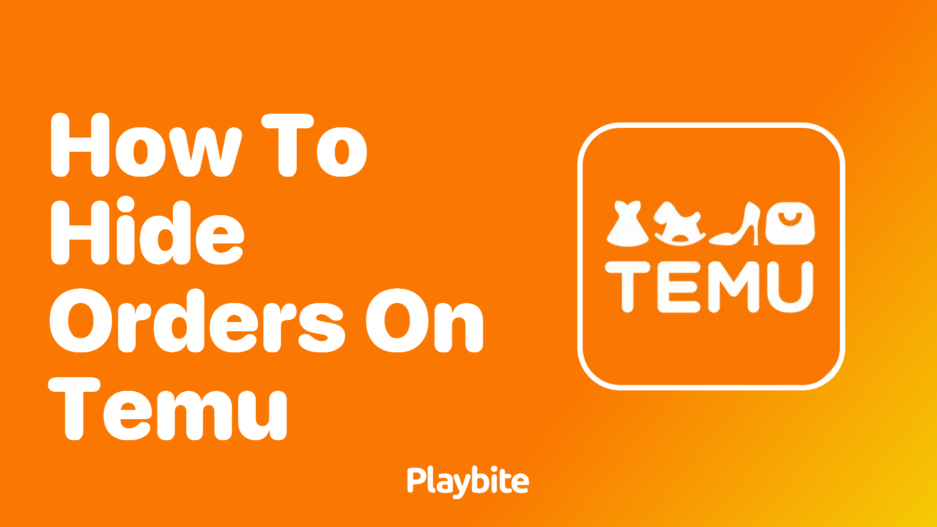 How to Hide Orders on Temu: A Quick Guide