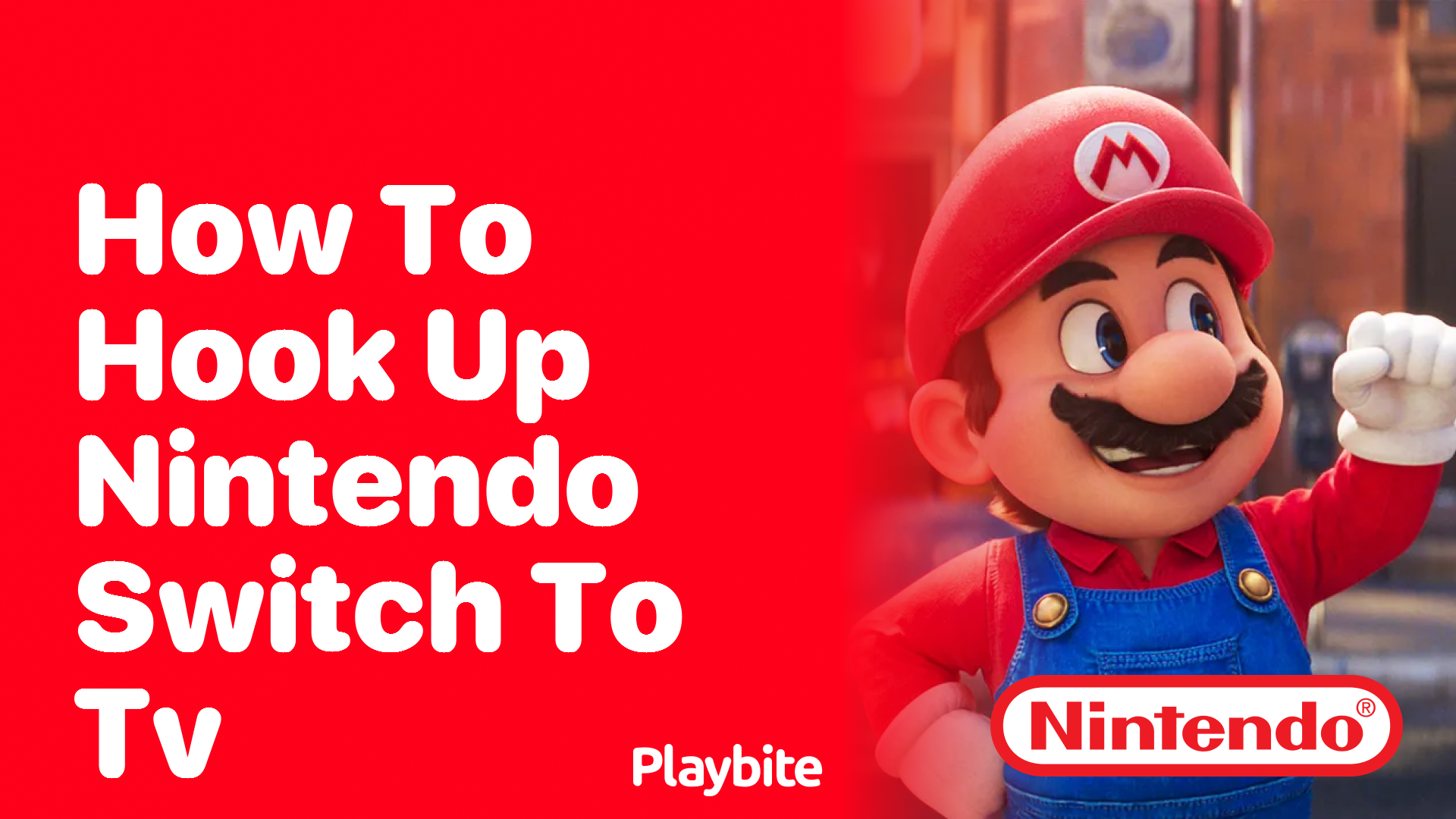 How to Hook Up Your Nintendo Switch to a TV
