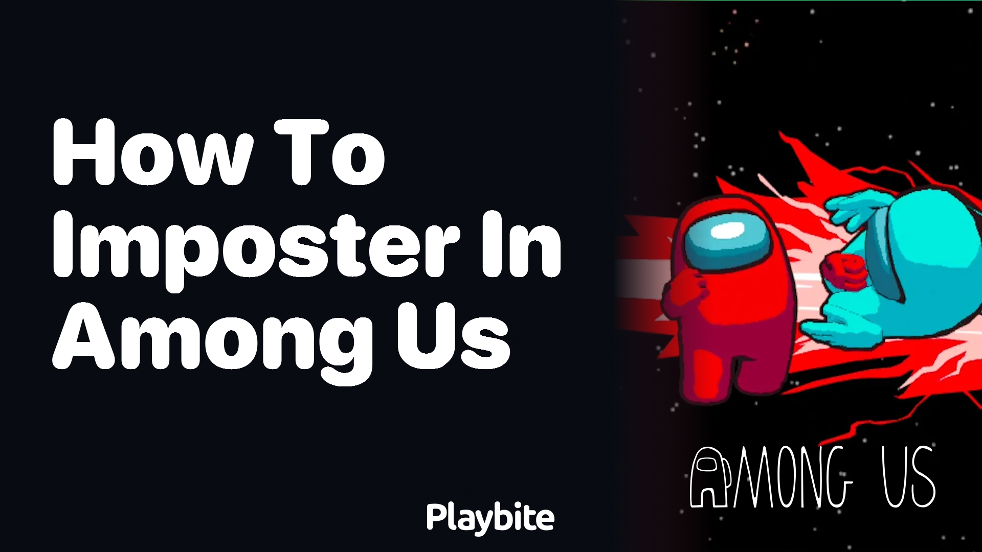 How to Be an Imposter in Among Us: Secrets Unveiled