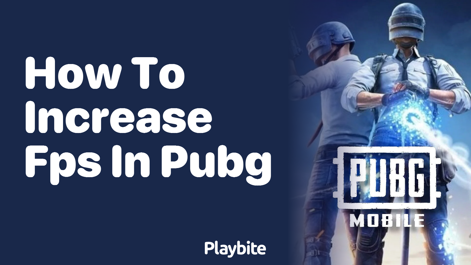 How to Increase FPS in PUBG Mobile for a Smooth Gaming Experience