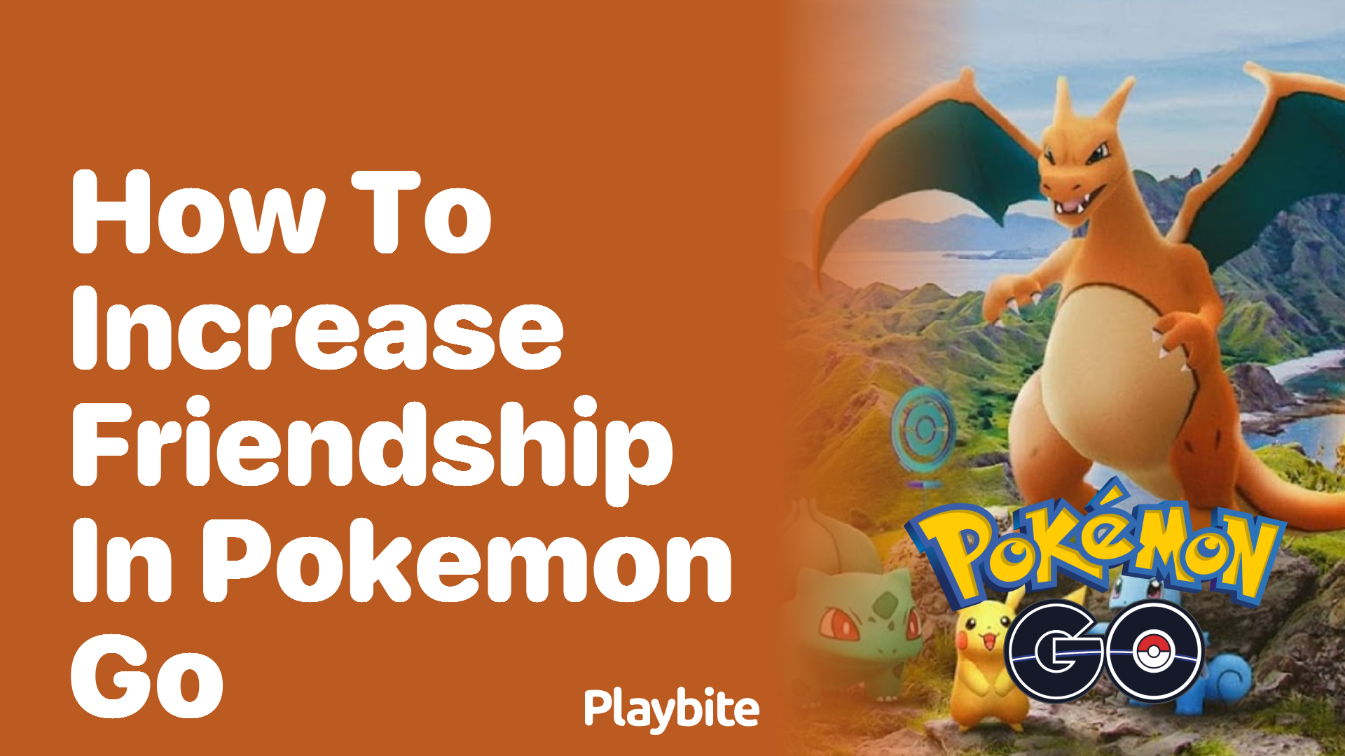 How to Increase Friendship in Pokemon GO: Tips and Tricks