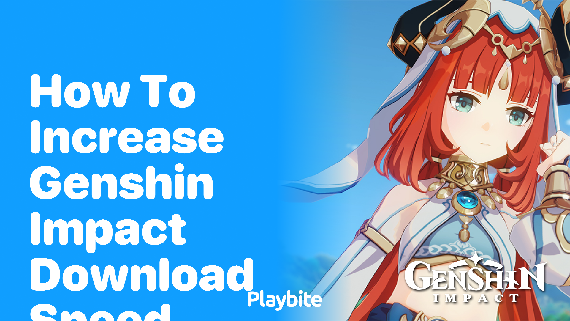 How to Increase Genshin Impact Download Speed