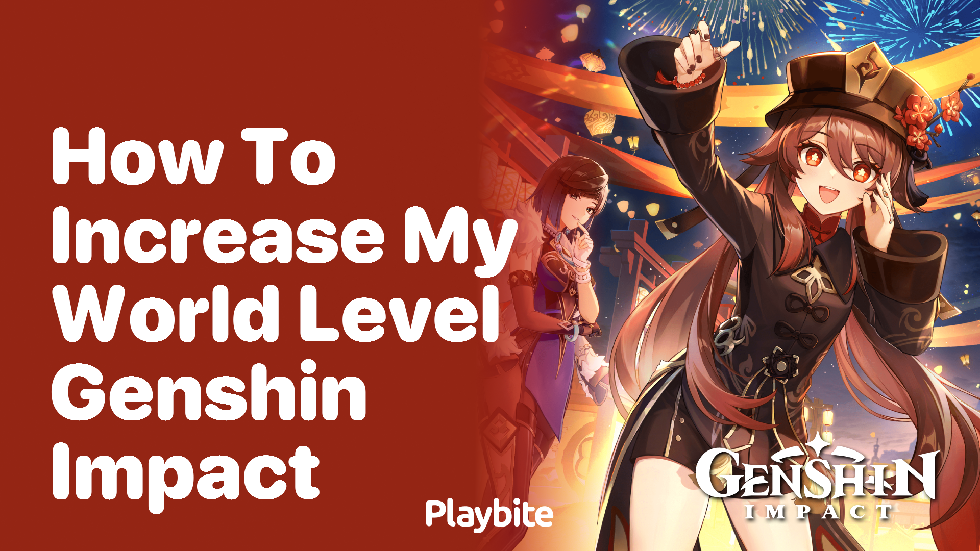 How to Increase Your World Level in Genshin Impact