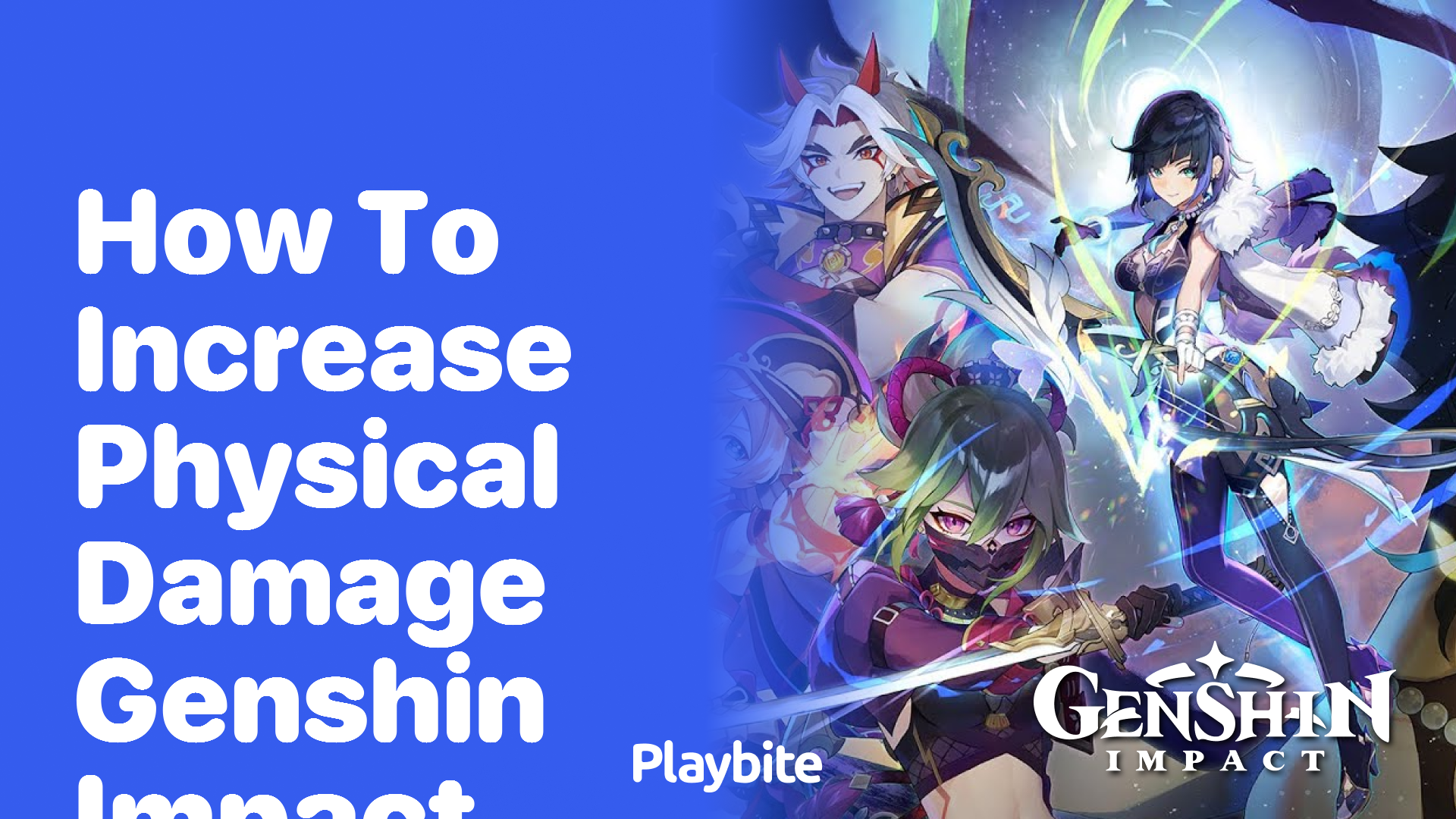 How to Increase Physical Damage in Genshin Impact