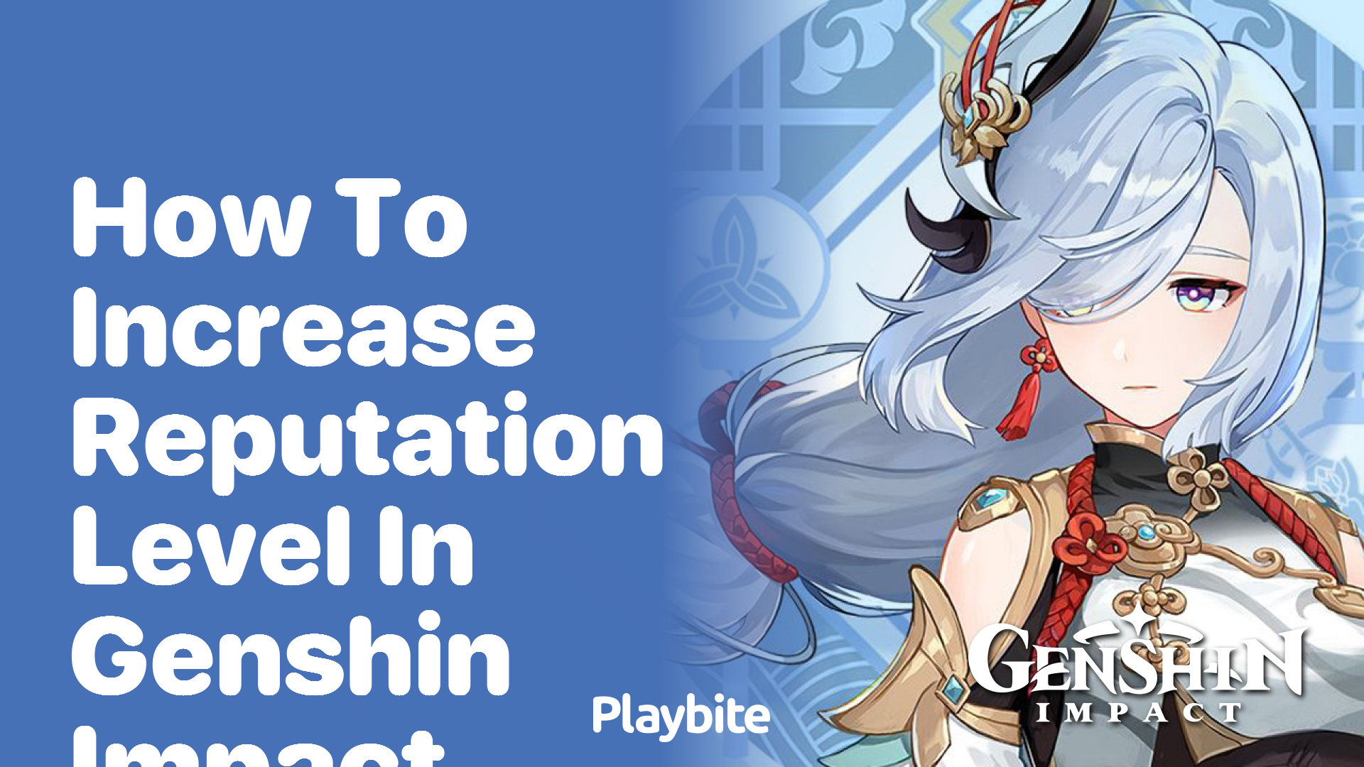 How to Increase Your Reputation Level in Genshin Impact