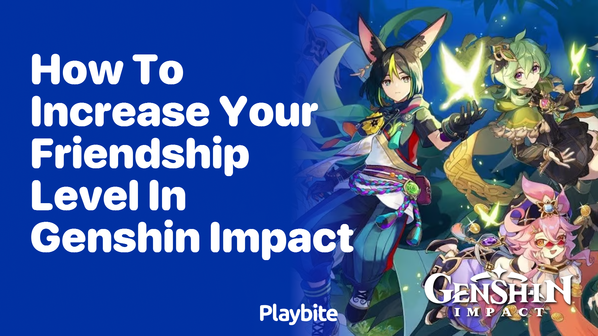 How to Boost Your Friendship Level in Genshin Impact