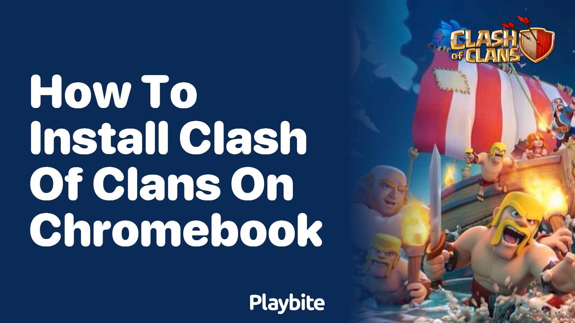 How to Install Clash of Clans on Your Chromebook