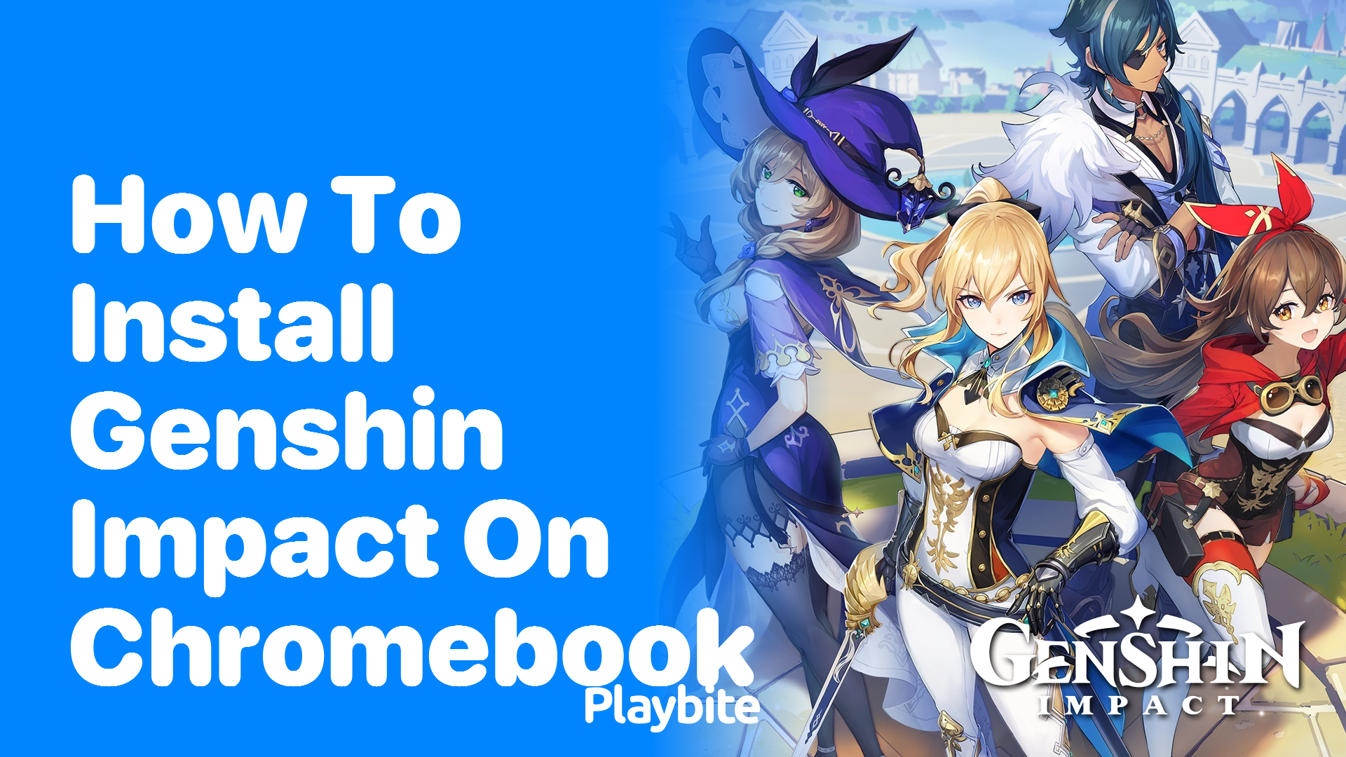 How to Install Genshin Impact on Chromebook