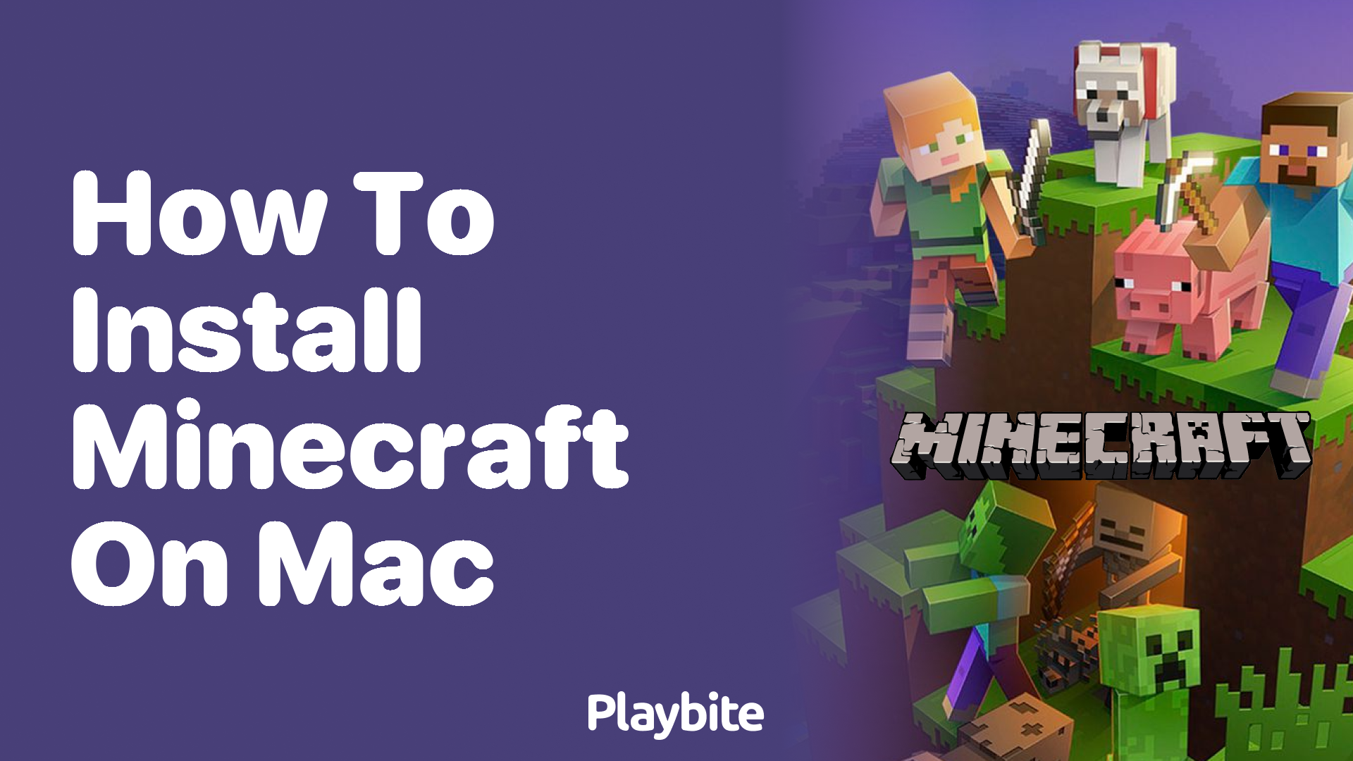 How to Install Minecraft on Mac: A Simple Guide