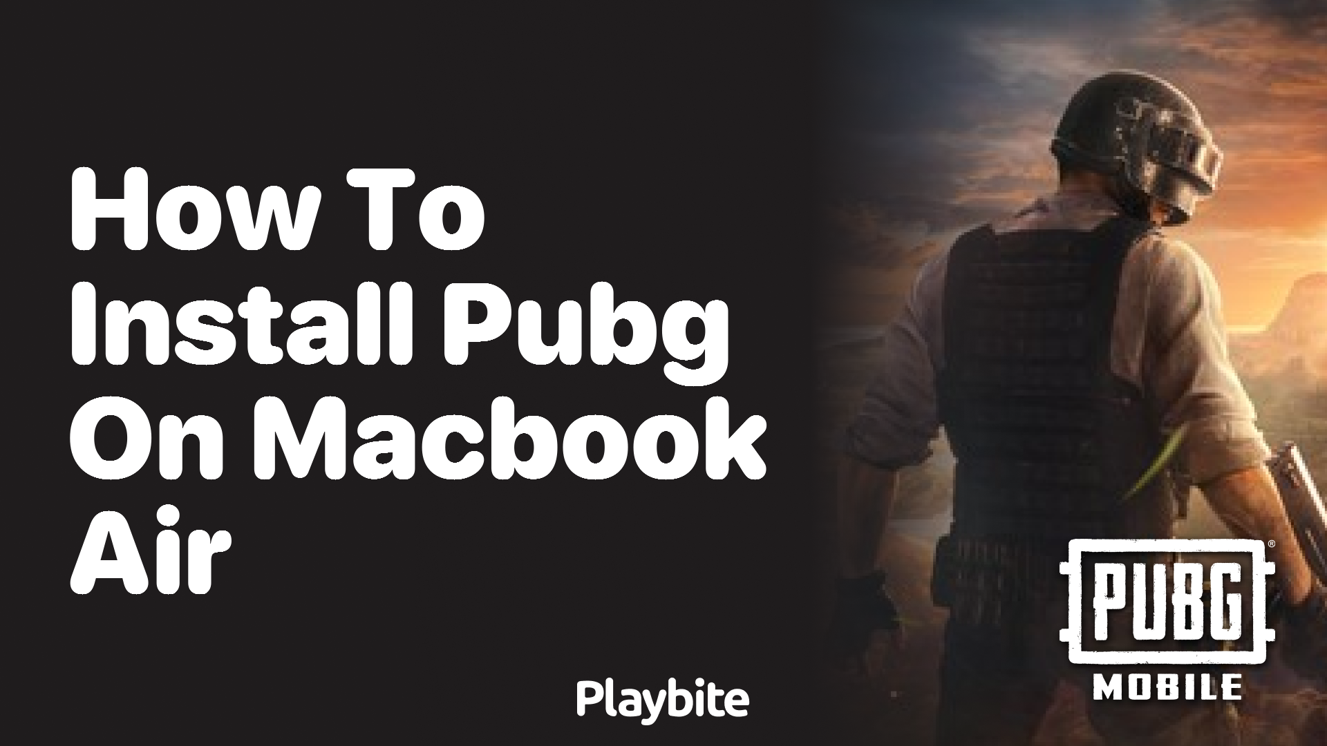 How to Install PUBG on MacBook Air